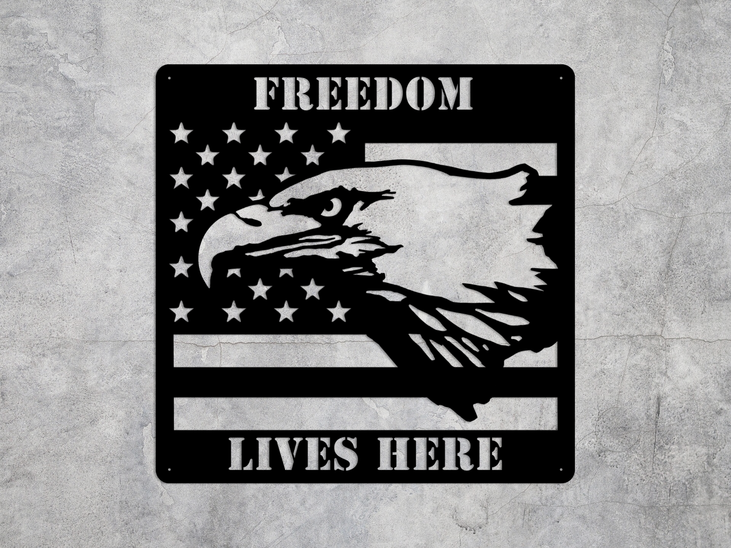 Freedom Lives Here Sign