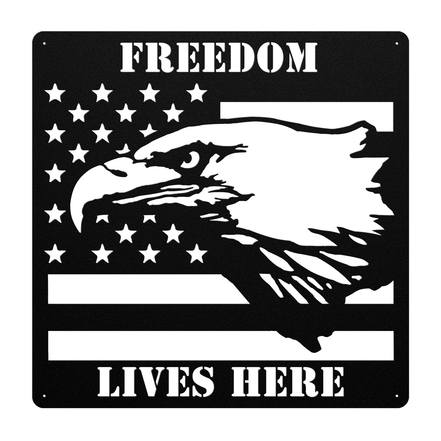 Freedom Lives Here Sign